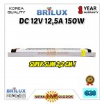 Power Supply Trafo Brilux DC 12V 12.5A | 150W + Slim (Super Quality)